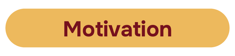 Motivation